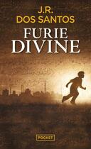 Couverture du livre « Furie divine » de Jose Rodrigues Dos Santos aux éditions Pocket