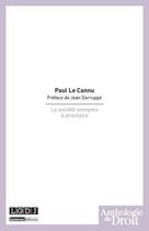 Couverture du livre « La société anonyme à directoire » de Paul Le Cannu aux éditions Lgdj