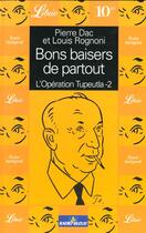 Couverture du livre « Operation tupeutla - bons baisers de partout t2 » de Pierre Dac aux éditions J'ai Lu