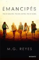 Couverture du livre « Emancipés » de M.G Reyes aux éditions Harpercollins