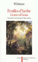 Couverture du livre « Feuilles d'herbe ; leaves of grass » de Walt Whitman aux éditions Flammarion
