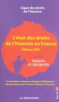 Couverture du livre « L'état des droits de l'homme en france (édition 2007) » de  aux éditions La Decouverte