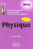 Couverture du livre « Physique mpsi - exercices corriges » de Jean-Luc Wintz aux éditions Ellipses