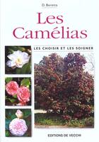 Couverture du livre « Les camelias » de Beretta aux éditions De Vecchi