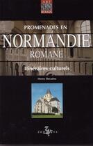 Couverture du livre « Promenades en normandie romane » de Fauvel Jean-Jacques aux éditions Zodiaque