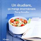 Couverture du livre « Un étudiant, ça mange énormément » de Thierry Roussillon aux éditions First