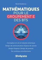 Couverture du livre « Mathématiques pour le groupement E des BTS » de Rezak Boulkeroua aux éditions Studyrama