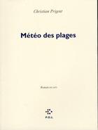 Couverture du livre « Météo des plages » de Christian Prigent aux éditions P.o.l