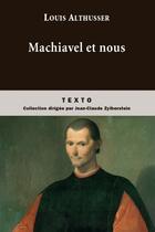 Couverture du livre « Machiavel et nous » de Louis Althusser aux éditions Tallandier