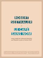 Couverture du livre « Le café sans nom » de Robert Seethaler aux éditions Sabine Wespieser