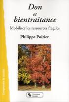 Couverture du livre « Don et bientraitance » de Philippe Poirier aux éditions Chronique Sociale