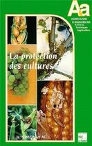 Couverture du livre « Protection des cultures » de Mauron/Simon aux éditions Tec Et Doc