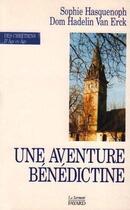 Couverture du livre « Une aventure benedictine » de  aux éditions Jubile