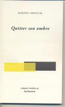Couverture du livre « Quitter son ombre » de Bojenna Orszulak aux éditions Inclinaison