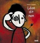 Couverture du livre « Leon dit non » de Audrey Lhomme aux éditions Alice