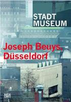 Couverture du livre « Joseph beuys dusseldorf /allemand » de Susanne Anna aux éditions Hatje Cantz