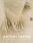 Couverture du livre « Antoni Tàpies ; image, corps, pathos » de Eva Schmidt aux éditions Snoeck