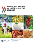 Couverture du livre « Perspectives agricoles de l'OCDE et de la FAO 2014 » de Ocde aux éditions Oecd