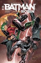 Couverture du livre « Batman & Robin t.7 ; le retour de Robin » de Patrick Gleason et Peter J. Tomasi et Andy Kubert aux éditions Urban Comics