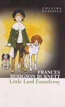 Couverture du livre « Little Lord Fauntleroy » de Burnett Frances Hodgson aux éditions Harper Collins