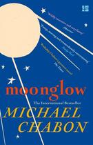 Couverture du livre « MOONGLOW » de Michael Chabon aux éditions Harper Collins Uk