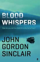 Couverture du livre « Blood Whispers » de Sinclair John Gordon aux éditions Faber And Faber Digital