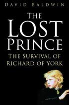 Couverture du livre « The Lost Prince » de Baldwin David aux éditions History Press Digital