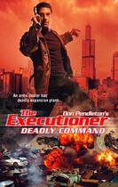 Couverture du livre « Deadly Command » de Don Pendleton aux éditions Worldwide Library Series