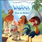 Couverture du livre « Mes petites histoires ; Vaiana, la légende du bout du monde ; Pua et Heihei » de  aux éditions Disney Hachette