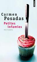 Couverture du livre « Petites infamies » de Carmen Posadas aux éditions Points