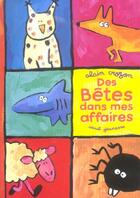 Couverture du livre « Des Betes Dans Mes Affaires » de Alain Crozon aux éditions Seuil Jeunesse