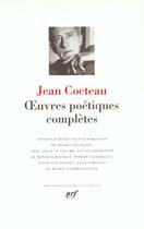 Couverture du livre « Oeuvres poétiques complètes » de Jean Cocteau aux éditions Gallimard