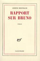 Couverture du livre « Rapport sur bruno » de Breitbach Joseph aux éditions Gallimard