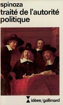 Couverture du livre « Traite de l'autorite politique » de Spinoza/Misrahi aux éditions Gallimard