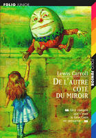Couverture du livre « De l'autre côté du miroir » de Lewis Carroll aux éditions Gallimard-jeunesse
