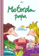 Couverture du livre « Motordu papa » de Pef aux éditions Gallimard-jeunesse