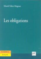 Couverture du livre « Les obligations » de Muriel Fabre-Magnan aux éditions Puf