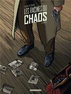 Couverture du livre « Les racines du chaos t.2 ; umbra » de Felipe Hernandez Cava et Bartolome Segui aux éditions Dargaud