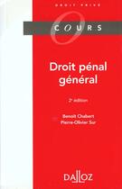 Couverture du livre « Droit Penal General » de Pierre-Olivier Sur et Benoit Chabert aux éditions Dalloz