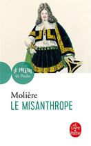 Couverture du livre « Le misanthrope » de Moliere aux éditions Le Livre De Poche