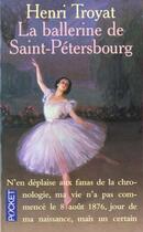 Couverture du livre « La Ballerine De Saint Petersbourg » de Henri Troyat aux éditions Pocket