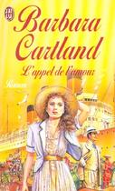 Couverture du livre « L'appel de l'amour » de Barbara Cartland aux éditions J'ai Lu