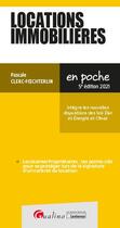 Couverture du livre « Locations immobilieres : locataires et propriétaires (édition 2021) » de Pascale Clerc-Foechterlin aux éditions Gualino