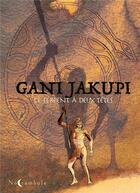 Couverture du livre « Le serpent à deux têtes » de Gani Jakupi aux éditions Soleil
