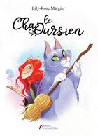 Couverture du livre « Le Chaoursien » de Lily-Rose Margier aux éditions Amalthee