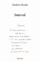 Couverture du livre « Interval » de Marlene Ahanda aux éditions Edilivre