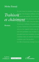 Couverture du livre « Trahison et châtiment » de Moha Ennaji aux éditions L'harmattan