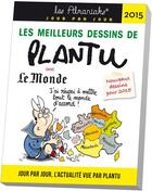 Couverture du livre « Les meilleurs dessins de Plantu dans Le Monde 2015 » de  aux éditions Editions 365