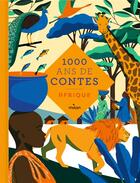 Couverture du livre « Mille ans de contes ; Afrique » de  aux éditions Milan