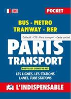 Couverture du livre « Paris transport pocket » de  aux éditions L'indispensable